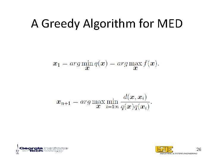 A Greedy Algorithm for MED 26 