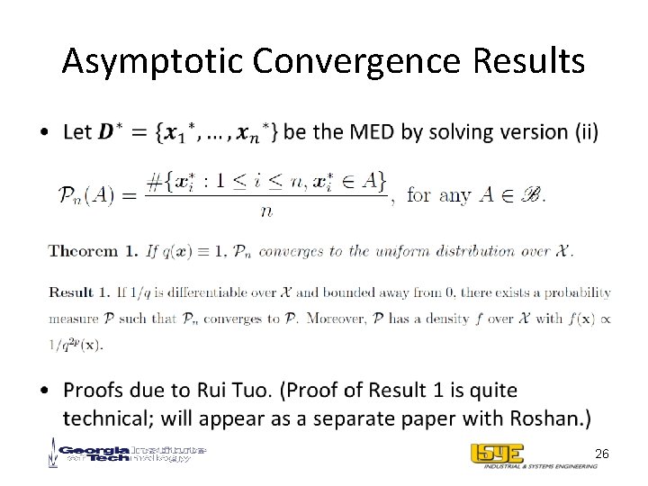 Asymptotic Convergence Results • 26 