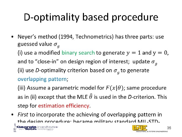 D-optimality based procedure • 35 