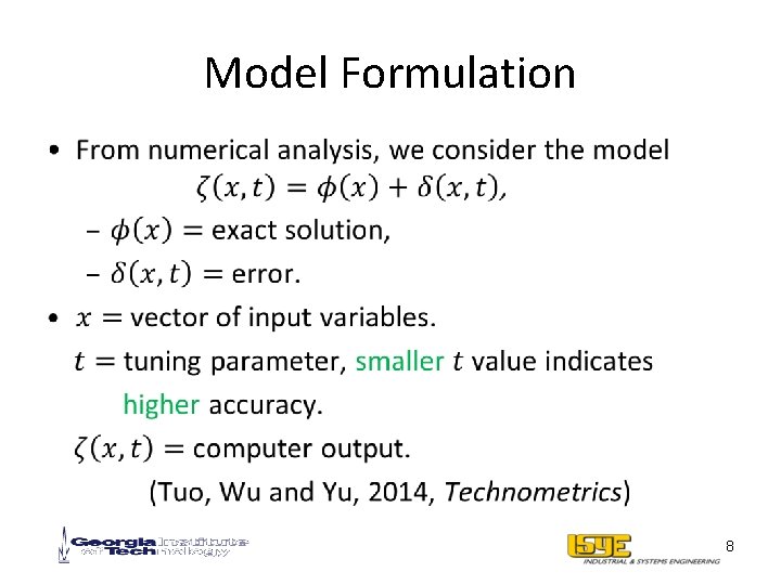 Model Formulation • 8 