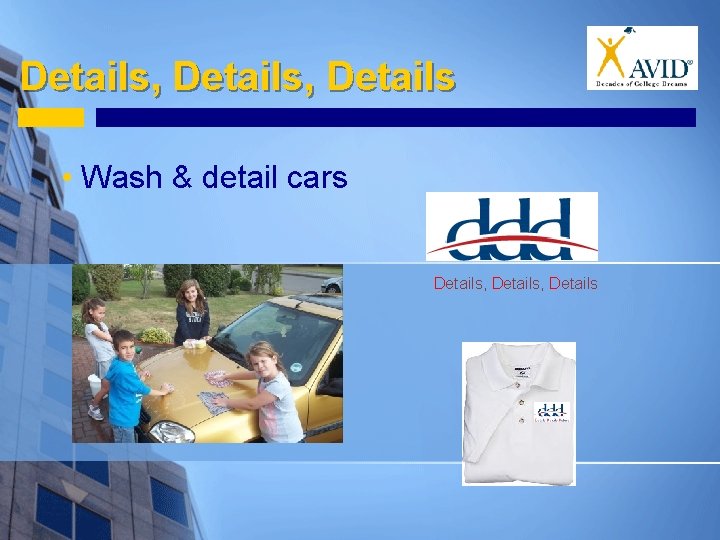 Details, Details • Wash & detail cars Details, Details 