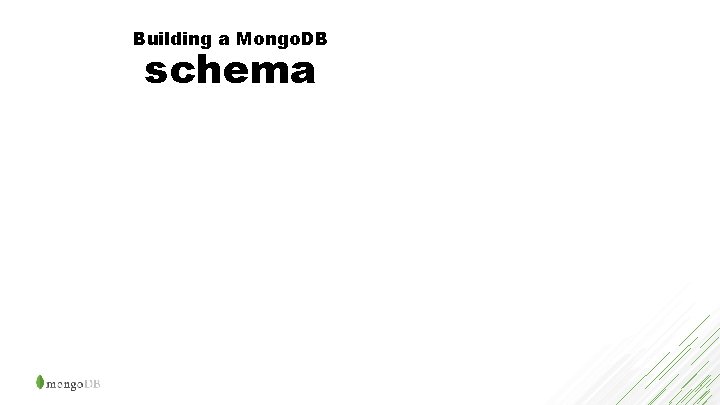 Building a Mongo. DB schema 