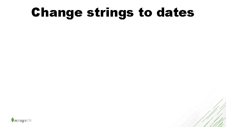 Change strings to dates 