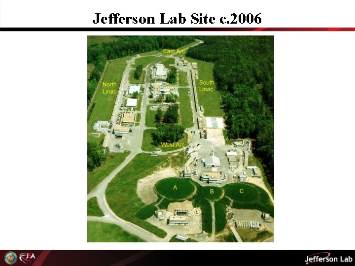 Jefferson Lab Site c. 2006 