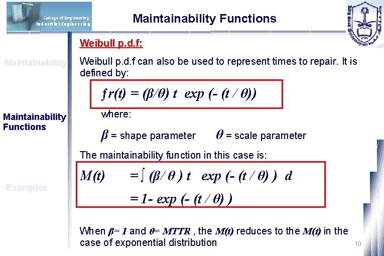 Maintainability Functions Industrial Engineering Weibull p. d. f: Maintainability Weibull p. d. f can
