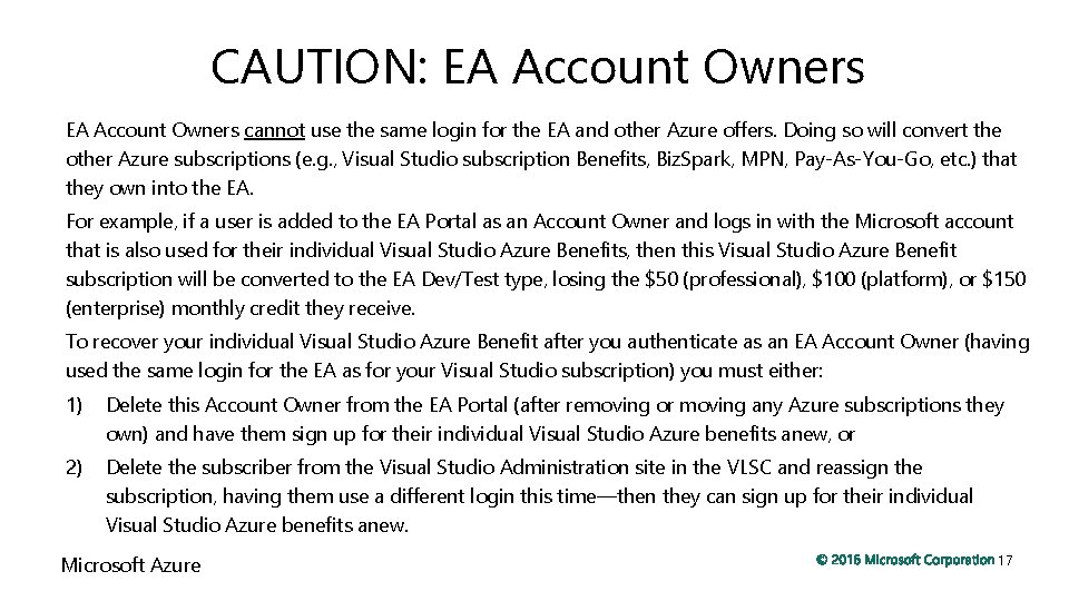 CAUTION: EA Account Owners cannot use the same login for the EA and other