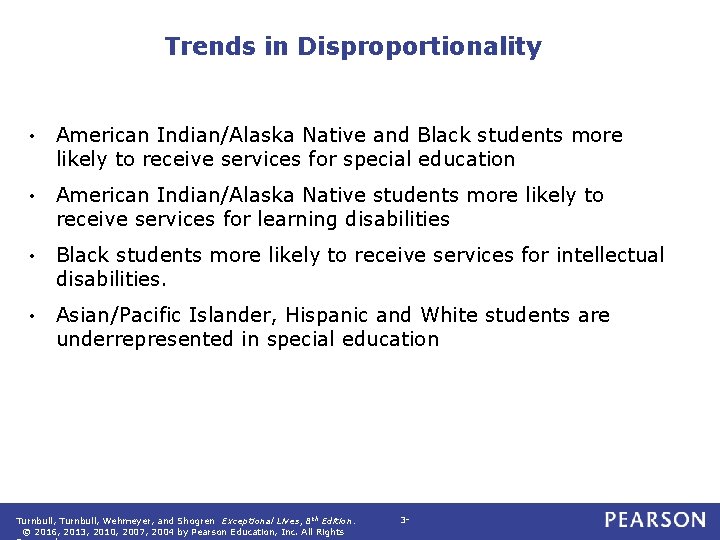 Trends in Disproportionality • American Indian/Alaska Native and Black students more likely to receive