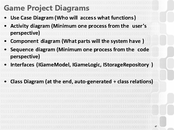 Game Project Diagrams • Use Case Diagram (Who will access what functions ) • Game Project Diagrams • Use Case Diagram (Who will access what functions ) •