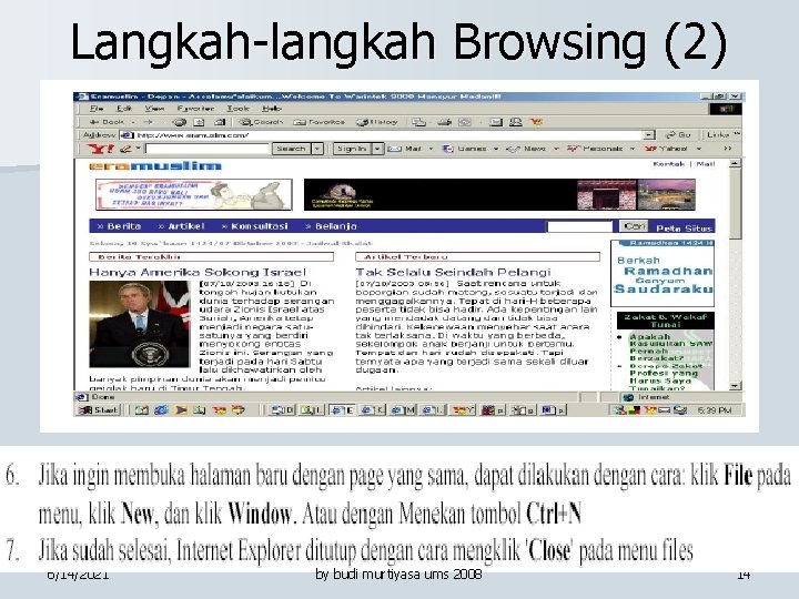 Langkah-langkah Browsing (2) 6/14/2021 by budi murtiyasa ums 2008 14 