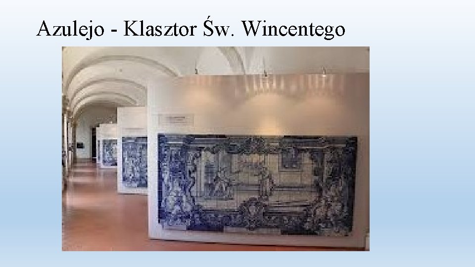 Azulejo - Klasztor Św. Wincentego 