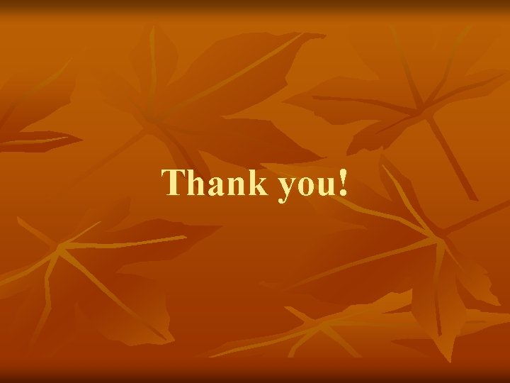 Thank you! Thank you!