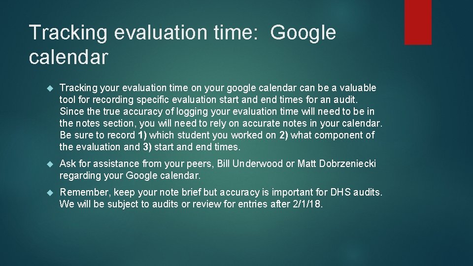 Tracking evaluation time: Google calendar Tracking your evaluation time on your google calendar can