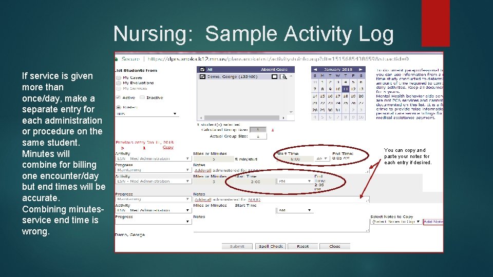 Nursing: Sample Activity Log If service is given more than once/day, make a separate