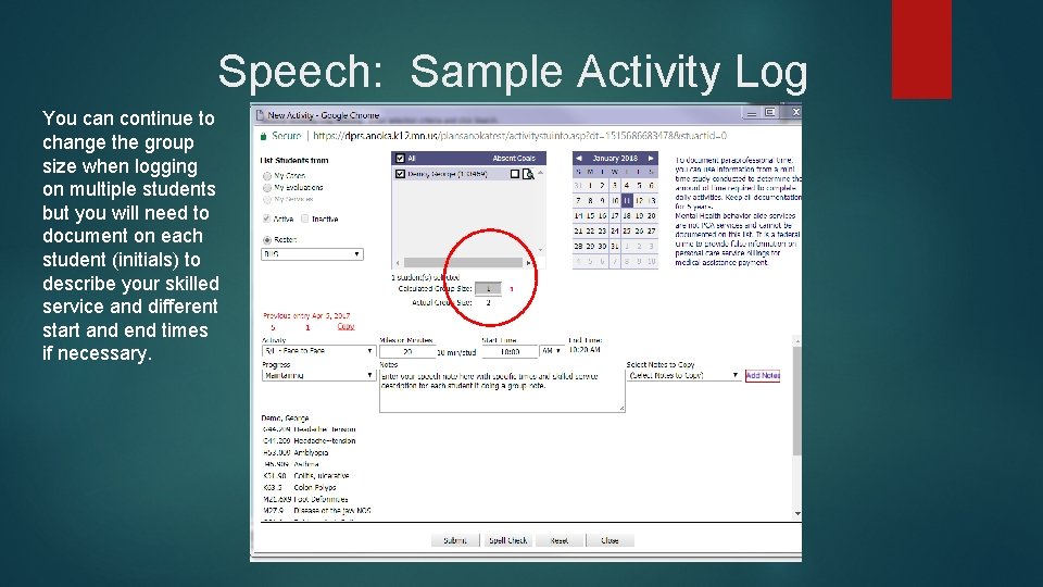 Speech: Sample Activity Log You can continue to change the group size when logging