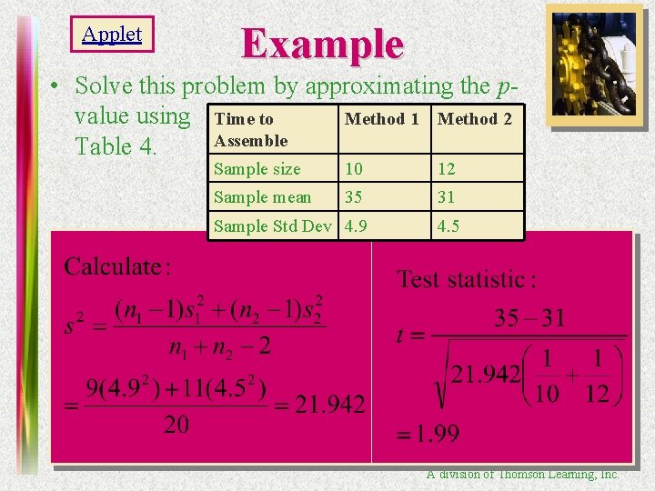 Applet Example • Solve this problem by approximating the pvalue using Time to Method
