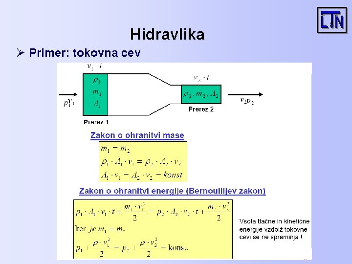 Hidravlika Ø Primer: tokovna cev 