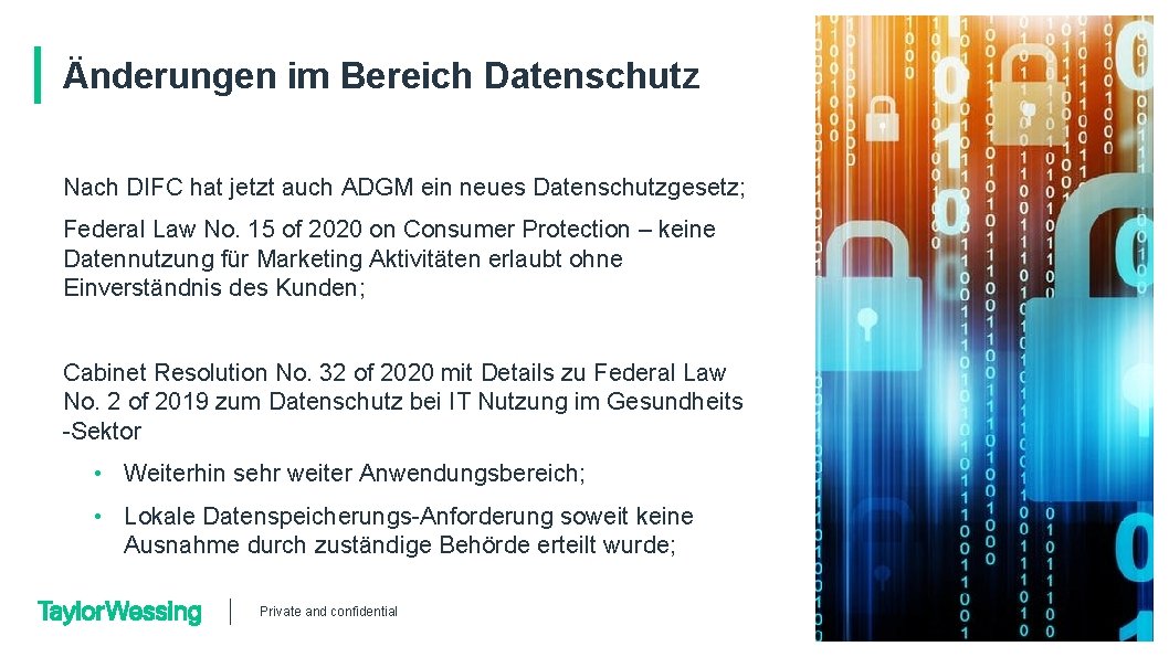 Änderungen im Bereich Datenschutz Nach DIFC hat jetzt auch ADGM ein neues Datenschutzgesetz; Federal