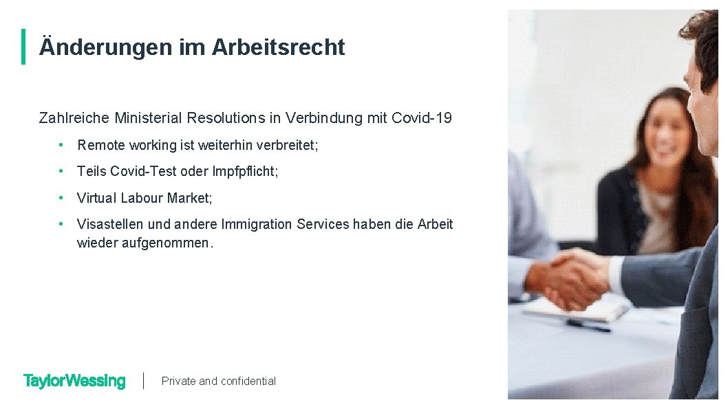 Änderungen im Arbeitsrecht Zahlreiche Ministerial Resolutions in Verbindung mit Covid-19 • Remote working ist