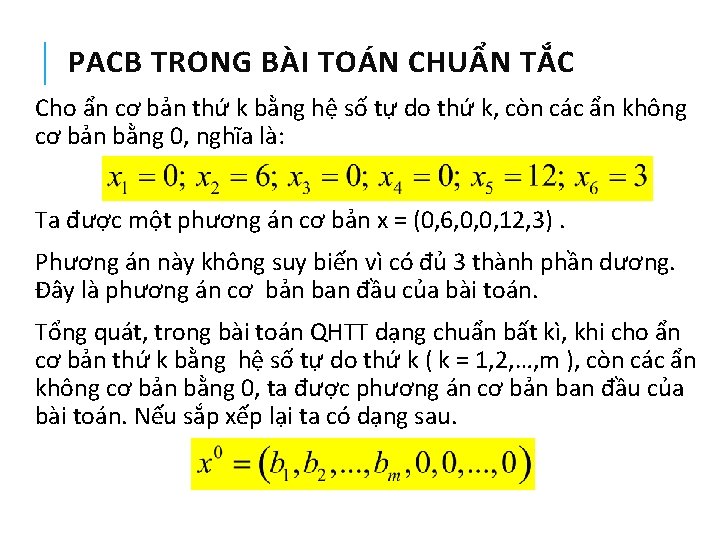 PACB TRONG BÀI TOÁN CHUẨN TẮC Cho ẩn cơ bản thứ k bằng hệ