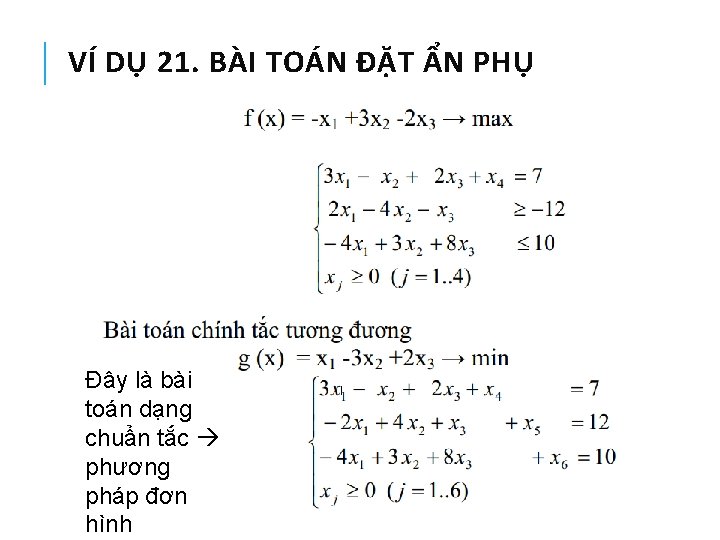 VÍ DỤ 21. BÀI TOÁN ĐẶT ẨN PHỤ Đây là bài toán dạng chuẩn