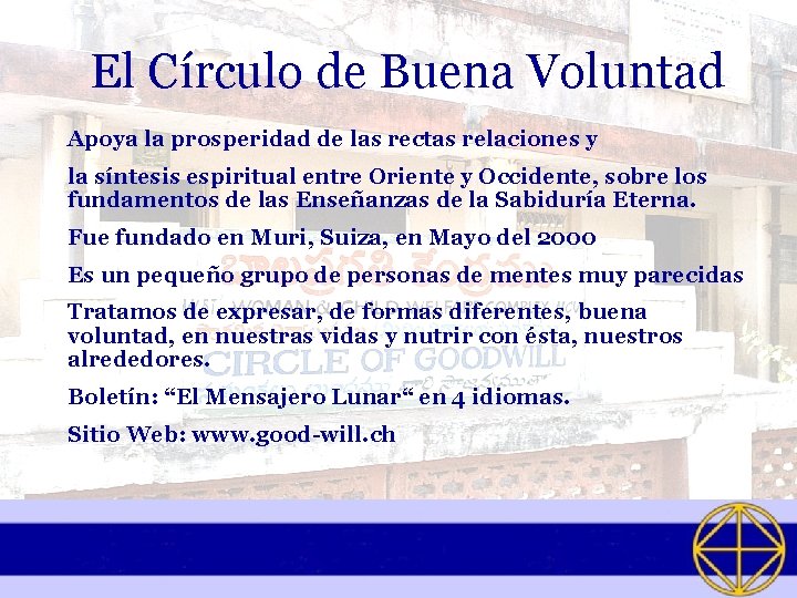 El Círculo de Buena Voluntad Apoya la prosperidad de las rectas relaciones y la