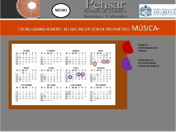 MENU CRONOGRAMA IDARTES. FECHAS RECEPCIÓN DE PROPUESTAS. MÚSICA BECAS EN INVESTIGACIÓN EN MÚSICA CONCURSO