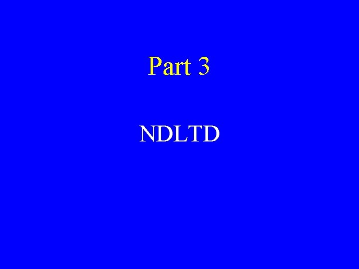 Part 3 NDLTD 