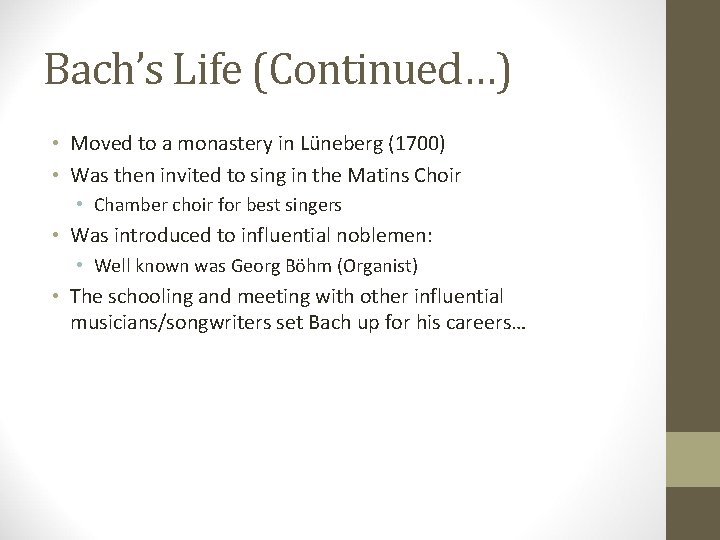The Life and Works of Johann Sebastian Bach