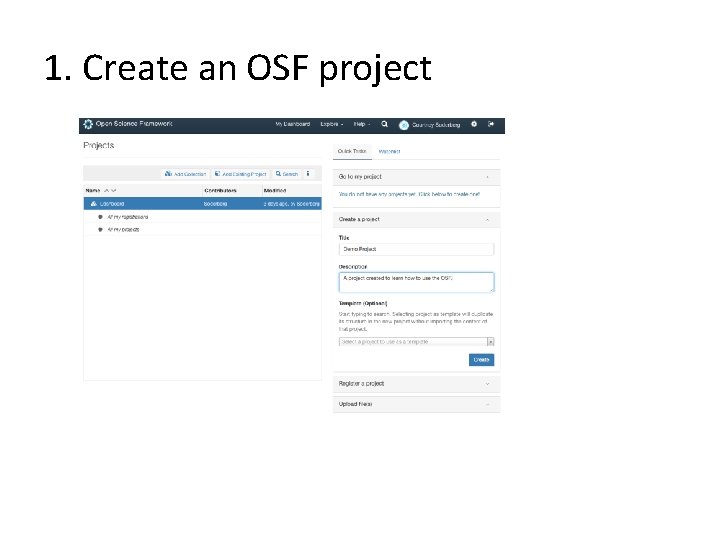 1. Create an OSF project 