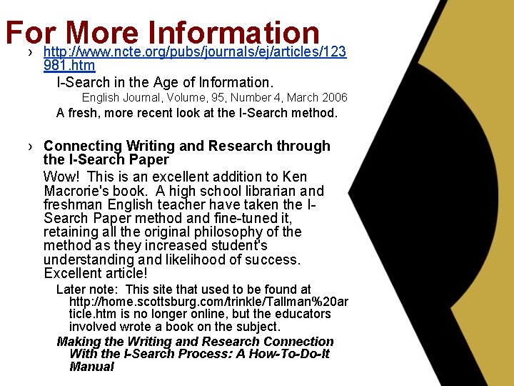 For More Information › http: //www. ncte. org/pubs/journals/ej/articles/123 981. htm I-Search in the Age