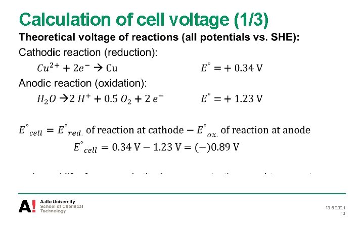 Calculation of cell voltage (1/3) 13. 6. 2021 13 