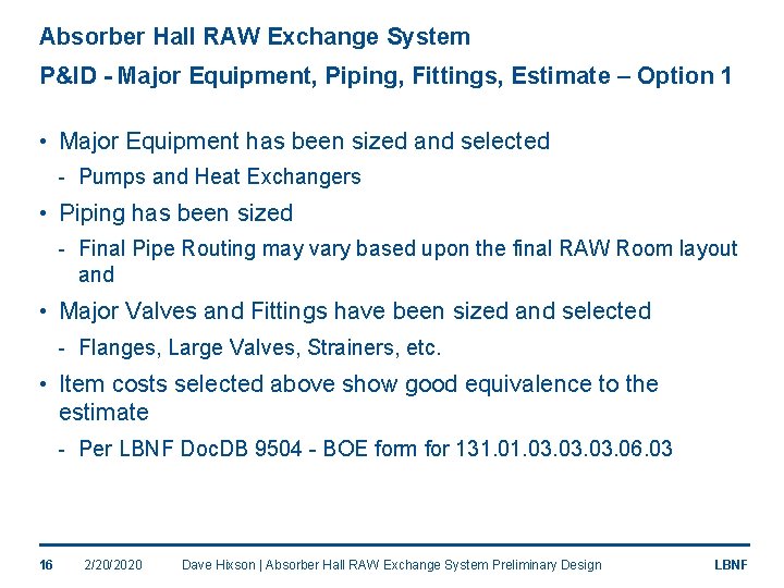 Absorber Hall RAW Exchange System P&ID - Major Equipment, Piping, Fittings, Estimate – Option