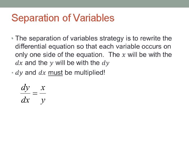 Separation of Variables • 