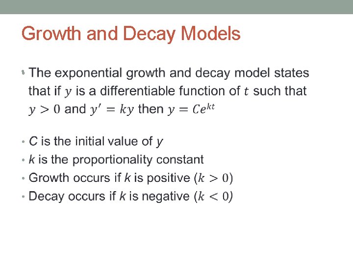 Growth and Decay Models • 