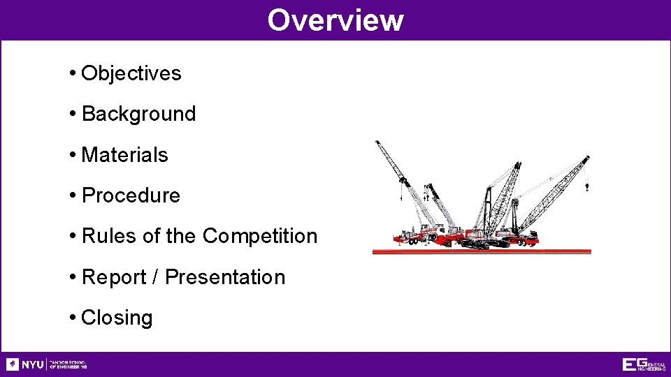 Overview • Objectives • Background • Materials • Procedure • Rules of the Competition