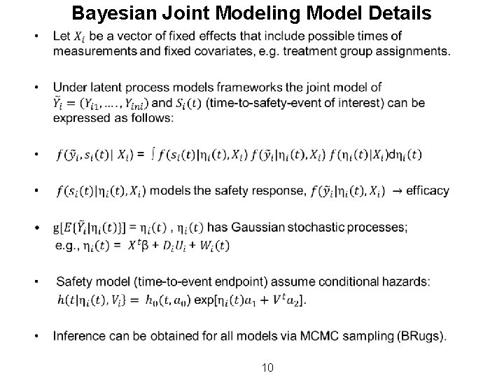 Bayesian Joint Modeling Model Details • 10 