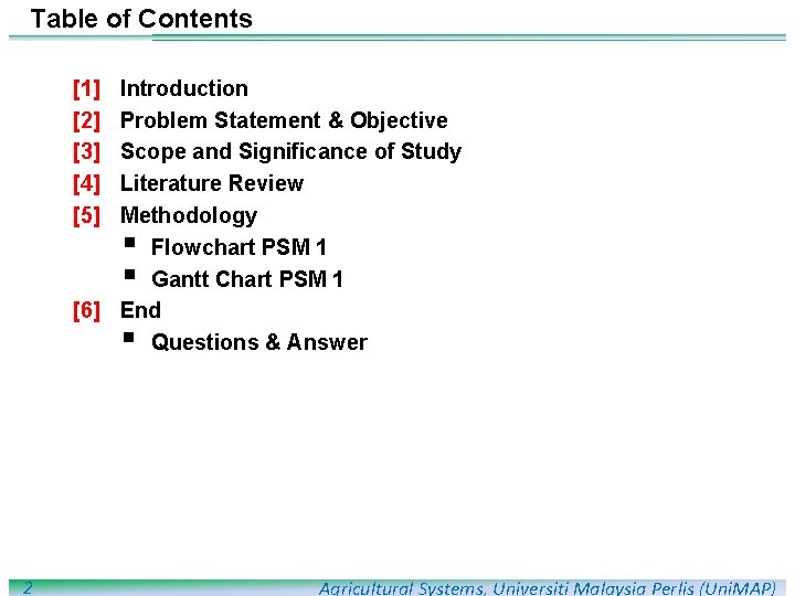 Table of Contents [1] [2] [3] [4] [5] Introduction Problem Statement & Objective Scope