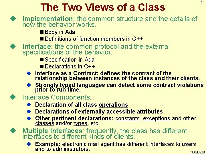 The Two Views of a Class 10 u Implementation: the common structure and the