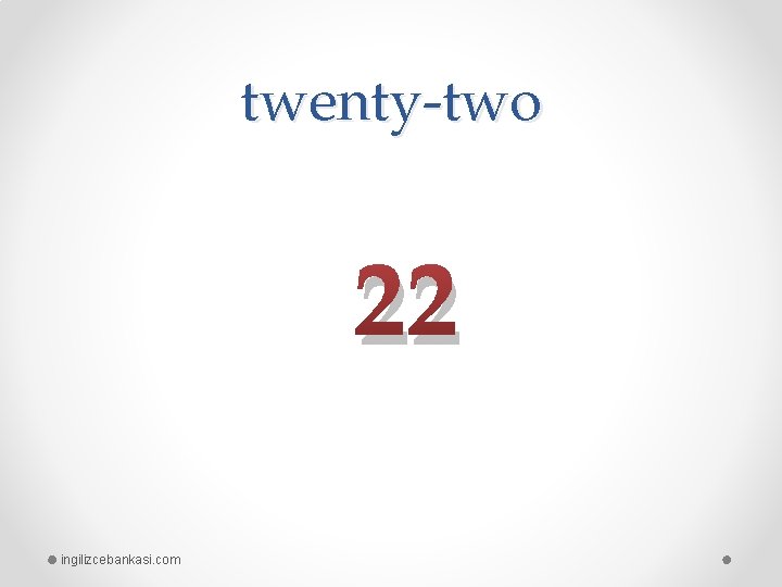 twenty-two 22 ingilizcebankasi. com 
