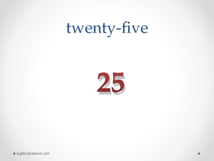 twenty-five 25 ingilizcebankasi. com 