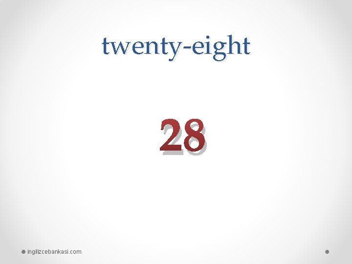 twenty-eight 28 ingilizcebankasi. com 
