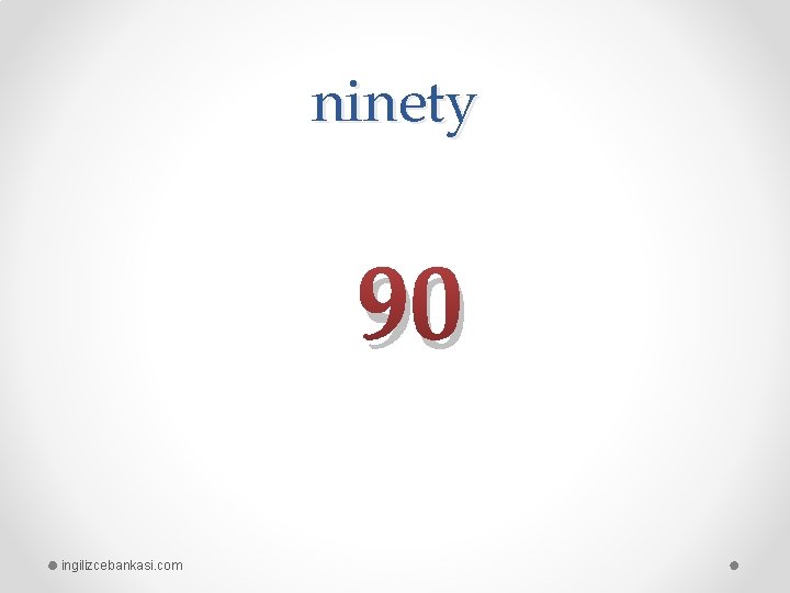 ninety 90 ingilizcebankasi. com 