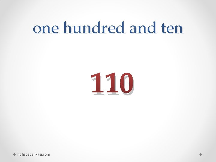 one hundred and ten 110 ingilizcebankasi. com 