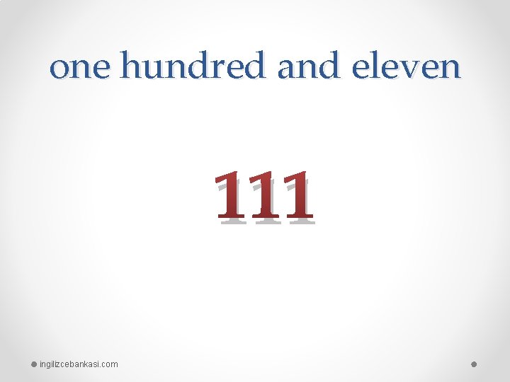 one hundred and eleven 111 ingilizcebankasi. com 