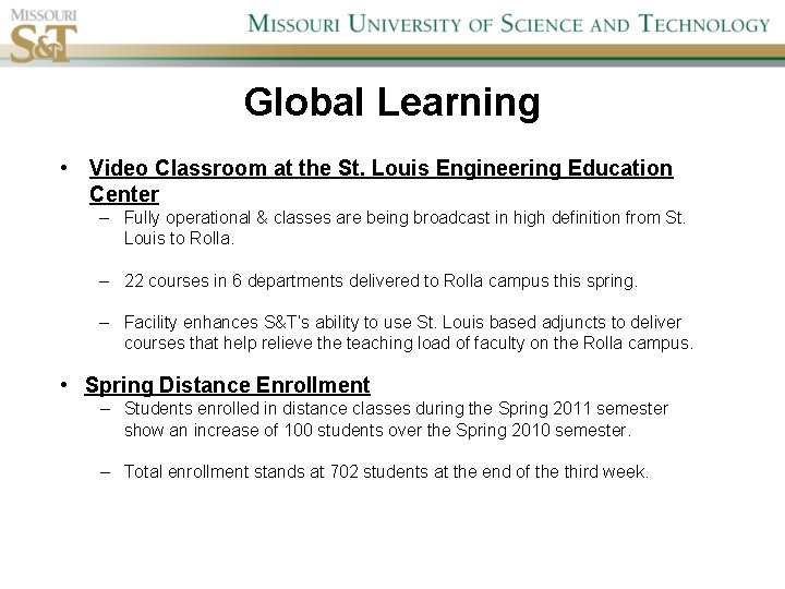 Global Learning • Video Classroom at the St. Louis Engineering Education Center – Fully