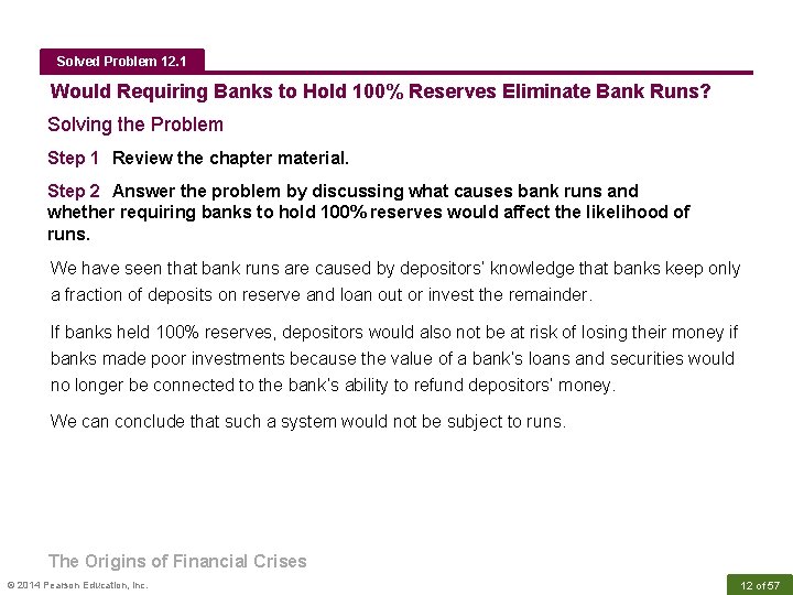 Solved Problem 12. 1 Would Requiring Banks to Hold 100% Reserves Eliminate Bank Runs?