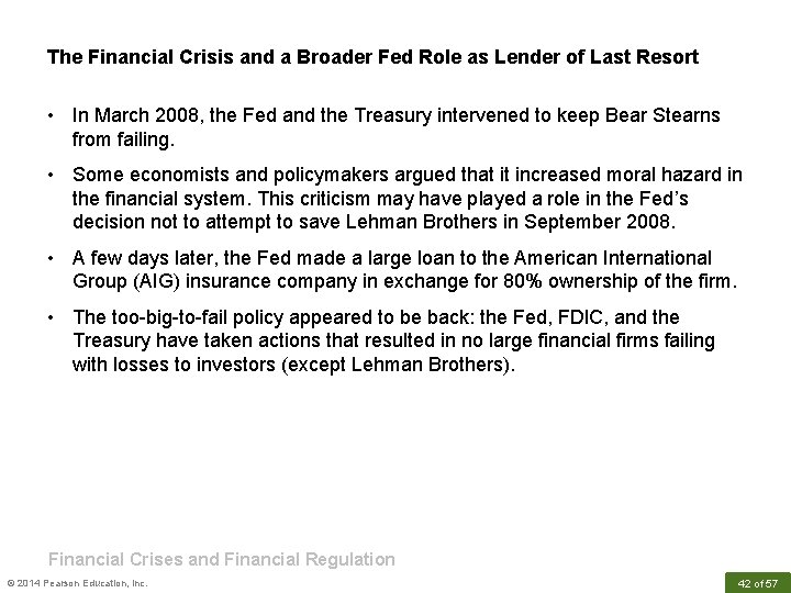 The Financial Crisis and a Broader Fed Role as Lender of Last Resort •