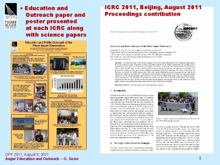  • Education and Outreach paper and poster presented at each ICRC along with