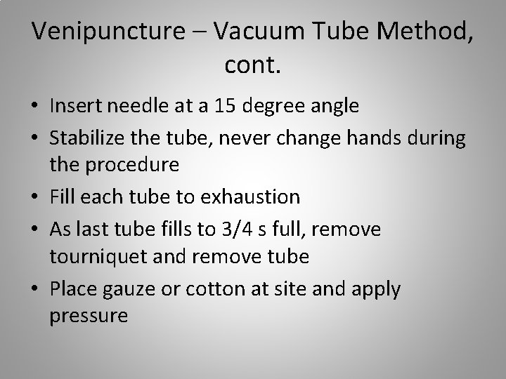 CHAPTER 17 Phlebotomy Introduction to Phlebotomy Purpose of