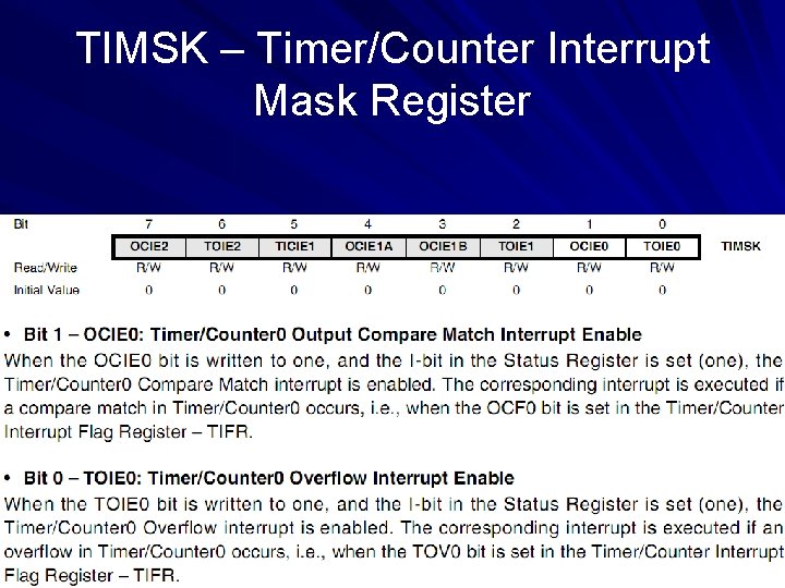 TIMSK – Timer/Counter Interrupt Mask Register 